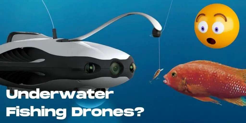 underwater fishing drones